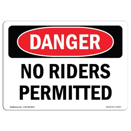 OSHA Danger Sign, No Riders Permitted, 10in X 7in Decal
